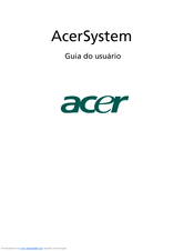 Acer System Guia Do Usuário