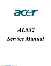 Acer AL532 Service Manual