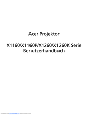 Acer X1160P Series Benutzerhandbuch
