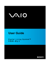 Sony VGX-XL1A - Digital Living System Computer User Manual