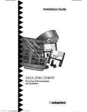 Adaptec 2940W - AHA Storage Controller FW SCSI 20 MBps Installation Manual