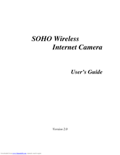 Encore SOHO WIRELESS INTERNET CAMERA User Manual