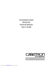 Cabletron Systems 9E423-36 User Manual