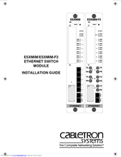 Cabletron Systems ESXMIM-F2 Installation Manual