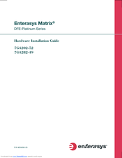 Enterasys Matrix 7G4282-49 Hardware Installation Manual