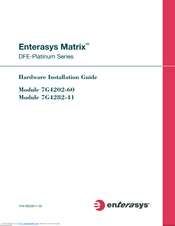 Enterasys Matrix 7G4282-41 Hardware Installation Manual