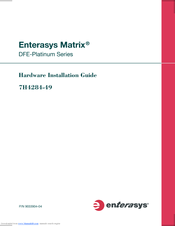 Enterasys Matrix 7H4284-49 Hardware Installation Manual