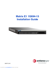 Enterasys Matrix E1 1G694-13 Installation Manual