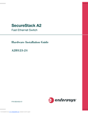 Enterasys SecureStack A2H123-24 Hardware Installation Manual