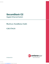 Enterasys SecureStack C2G170-24 Hardware Installation Manual