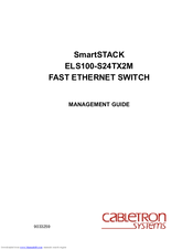 Cabletron Systems SmartSTACK ELS100-S24TX2M Management Manual