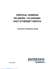 Enterasys Vertical Horizon VH-2402SM2 Hardware Installation Manual