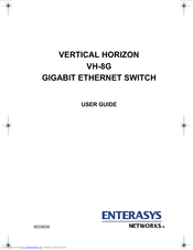 Enterasys Vertical Horizon VH-8G User Manual