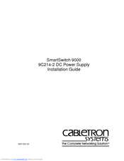 Cabletron Systems 9C214-2 Installation Manual