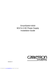 Cabletron Systems 9C214-3 Installation Manual