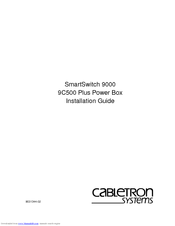 Cabletron Systems 9C500 Plus Installation Manual