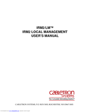 Cabletron Systems IRM-2/LM User Manual