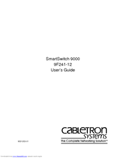 Cabletron Systems 9F241-12 User Manual