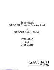 Cabletron Systems SmartStack STS-SM Installation And User Manual
