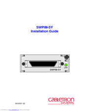 Cabletron Systems SWPIM-SY Installation Manual