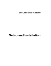 Epson Stylus C82WN Setup And Installation Manual