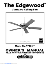 Fanimation Edgewood TF600 Series Owner's Manual
