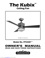 Fanimation Kubix FP4420 Series Owner's Manual
