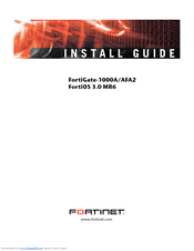 Fortinet FortiGate FortiGate-1000A Install Manual