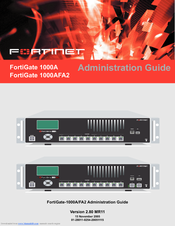 Fortinet FortiGate 1000AFA2 Administration Manual
