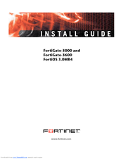 Fortinet FortiOS 3.0MR4 Install Manual