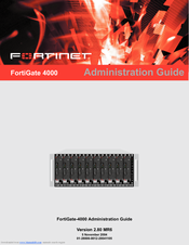 Fortinet FortiGate FortiGate-4000 Administration Manual