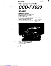 Sony Video8 Handycam CCD-FX620 Operation Manual