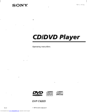 Sony DVP-C600D - 5 Disc Cd/dvd Player Operating Instructions Manual