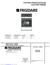 Frigidaire FEF322BA Factory Parts Catalog