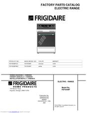 Frigidaire FEF353BF Factory Parts Catalog