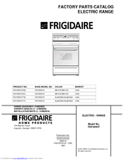Frigidaire FEF355CFTB Factory Parts Catalog