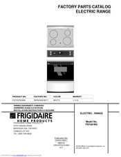 Frigidaire FEF357BGWA Factory Parts Catalog