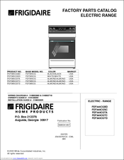 Frigidaire FEF365CGTD Factory Parts Catalog