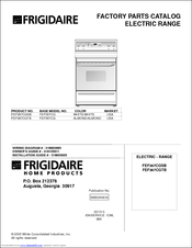 Frigidaire FEF367CGTB Factory Parts Catalog