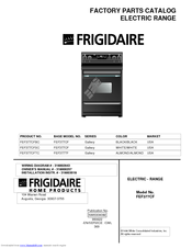 Frigidaire FEF377CFBC Factory Parts Catalog