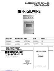 Frigidaire FEF389WF Factory Parts Catalog