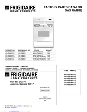 Frigidaire FGF326WGTE Factory Parts Catalog