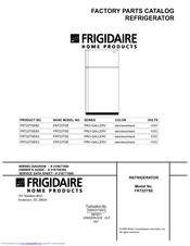 Frigidaire PRO-GALLERY FRT22TSE Factory Parts Catalog