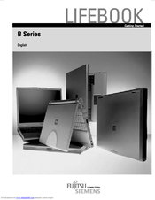 Fujitsu Siemens Computers B6210 - LifeBook - Core Solo 1.2 GHz Getting Started Manual