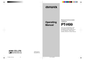 Aiwa PT-H99 Operating Manual