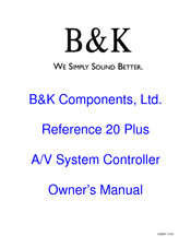 B&K Reference 20 Plus A/V System Controller Owner's Manual