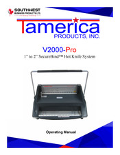 Tamerica SecureBind V2000-PRO Operating Manual