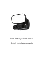 XODO Smart Floodlight Pro-Cam E8 Quick Installation Manual