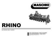 Maschio RHINO Use And Maintenance / Spare Parts
