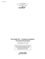 Top Shelf Orthopedics Knight OA Instructions For Use